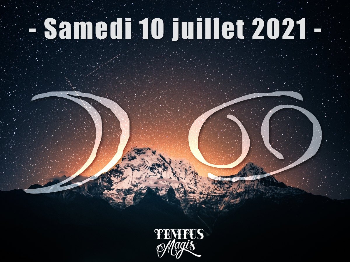 Lune en Cancer juillet 2021