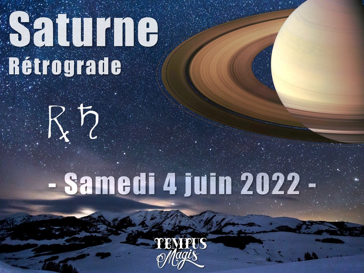 Saturne rétrograde 2022
