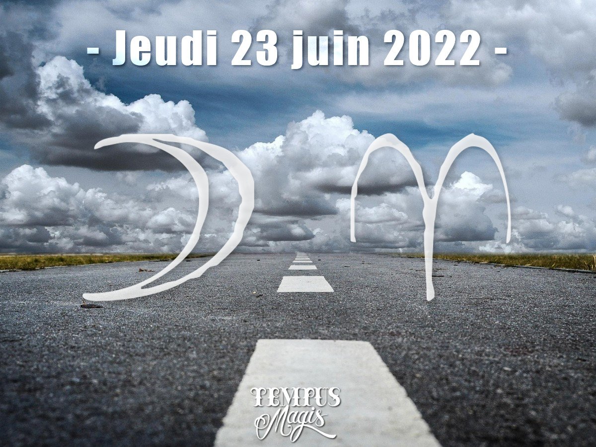 Lune en Bélier juin 2022