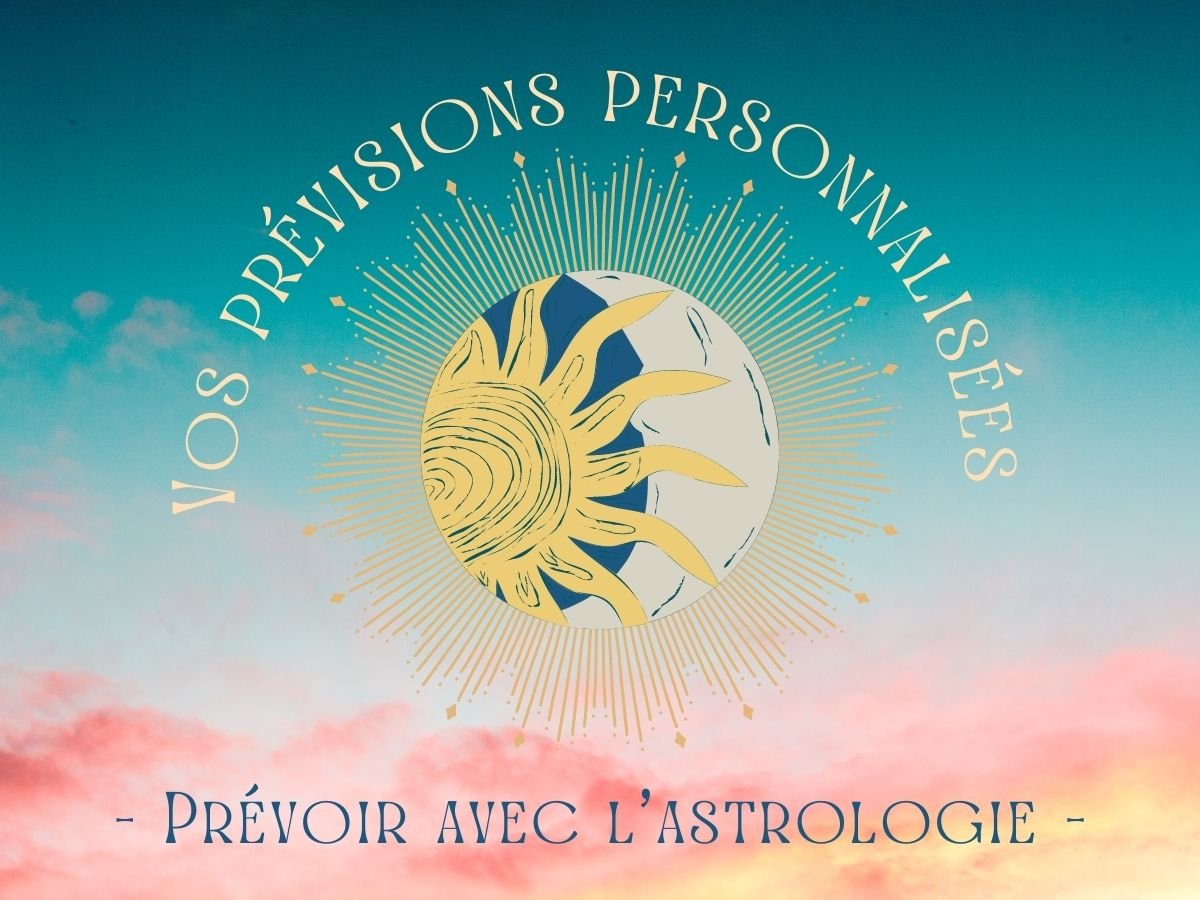 Prévisions astrologiques personnelles