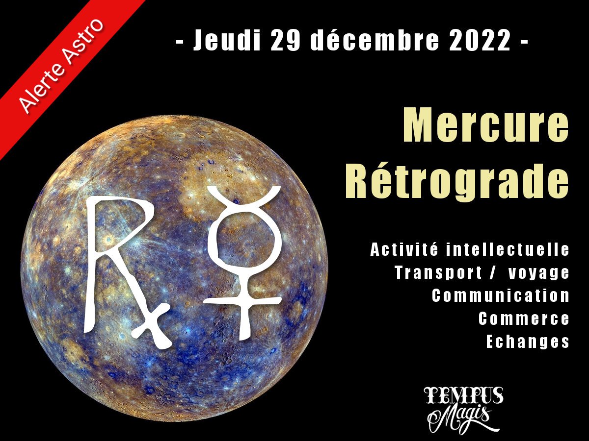 Mercure rétrograde décembre 2022