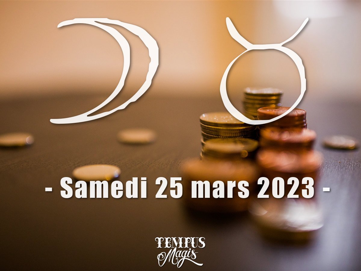 Lune en Taureau mars 2023