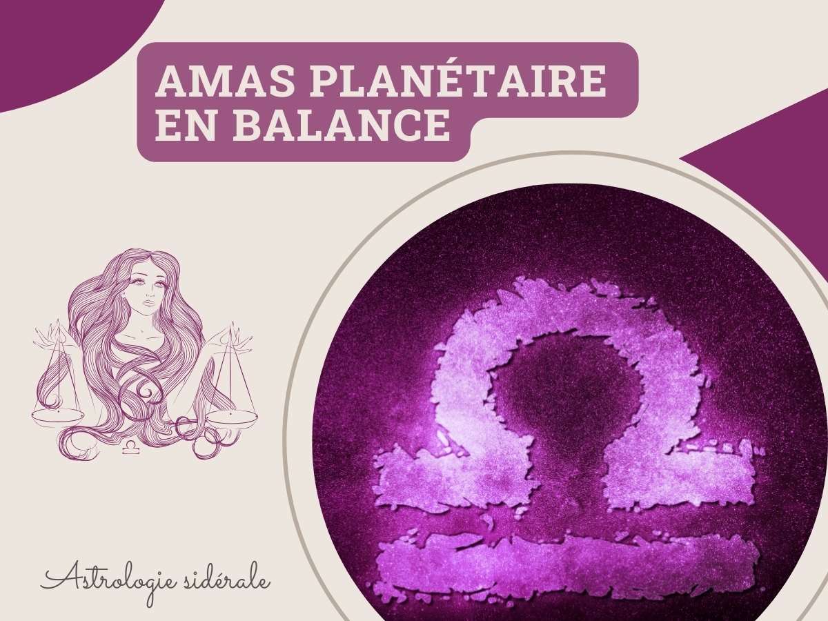 Amas planétaire en Balance