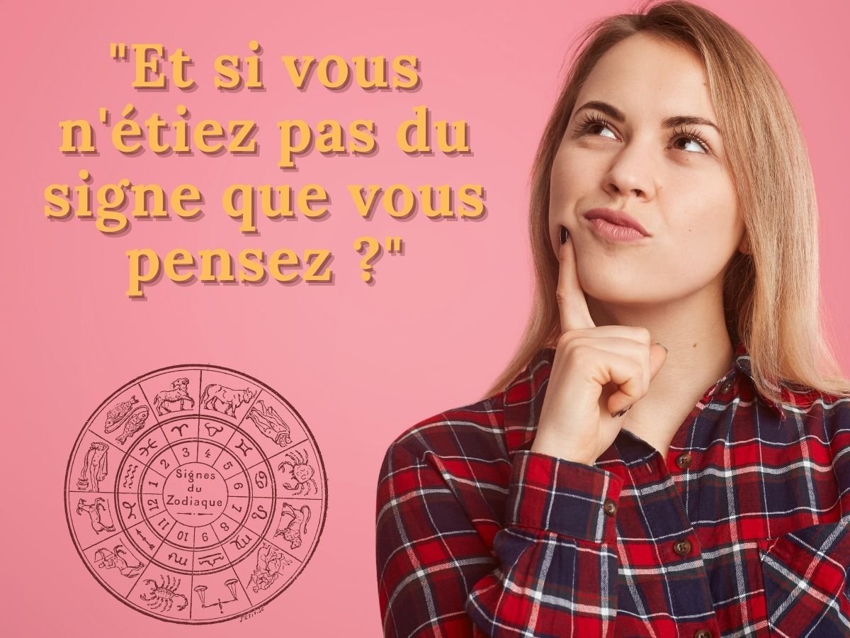 Connaissez-vous votre véritable signe du zodiaque ?