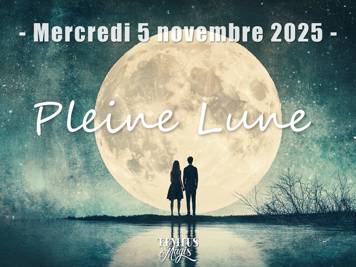Pleine Lune - Mercredi 5 novemre 2025