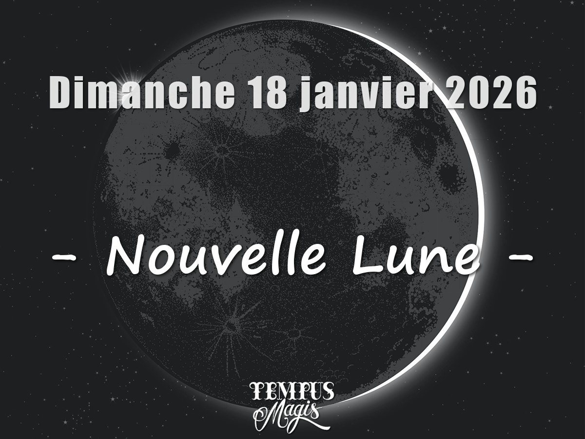 Nouvelle Lune - Dimanche 18 janvier 2026