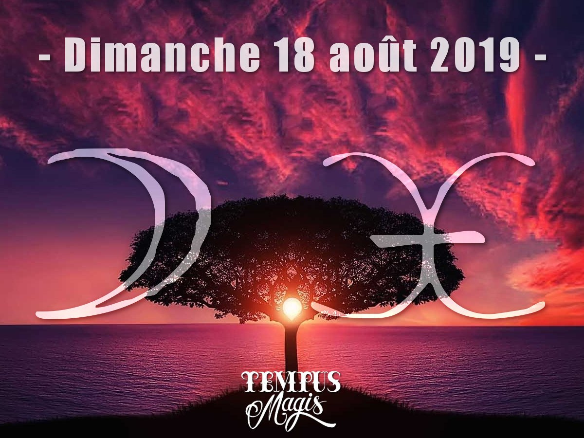 Lune en Poissons - Aout 2019