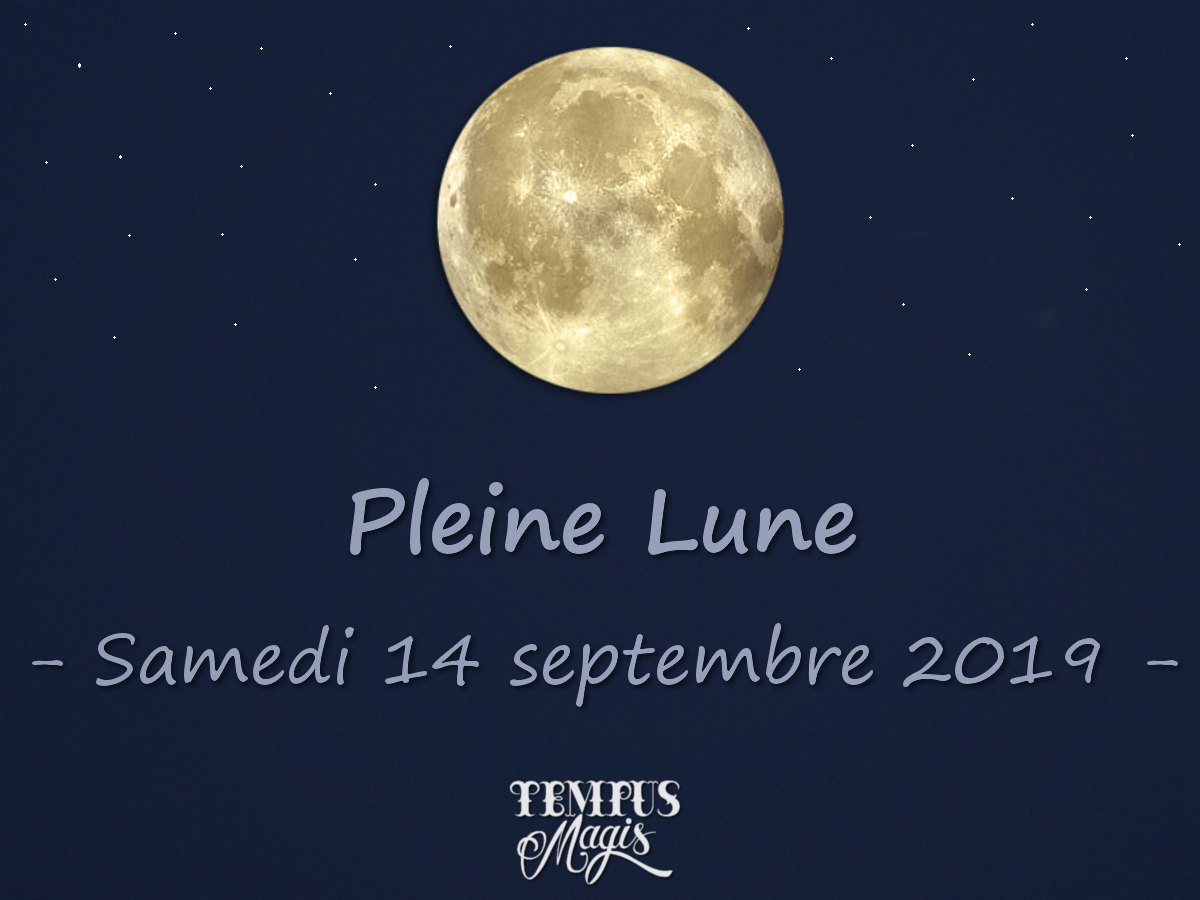 Pleine Lune  septembre 2019