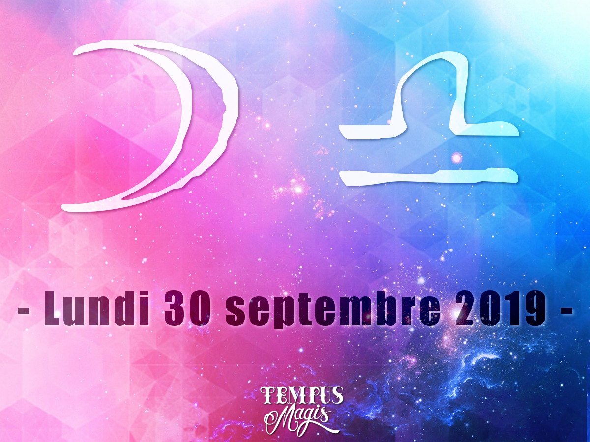 Astrologie du jour : Lune en Balance septembre 2019