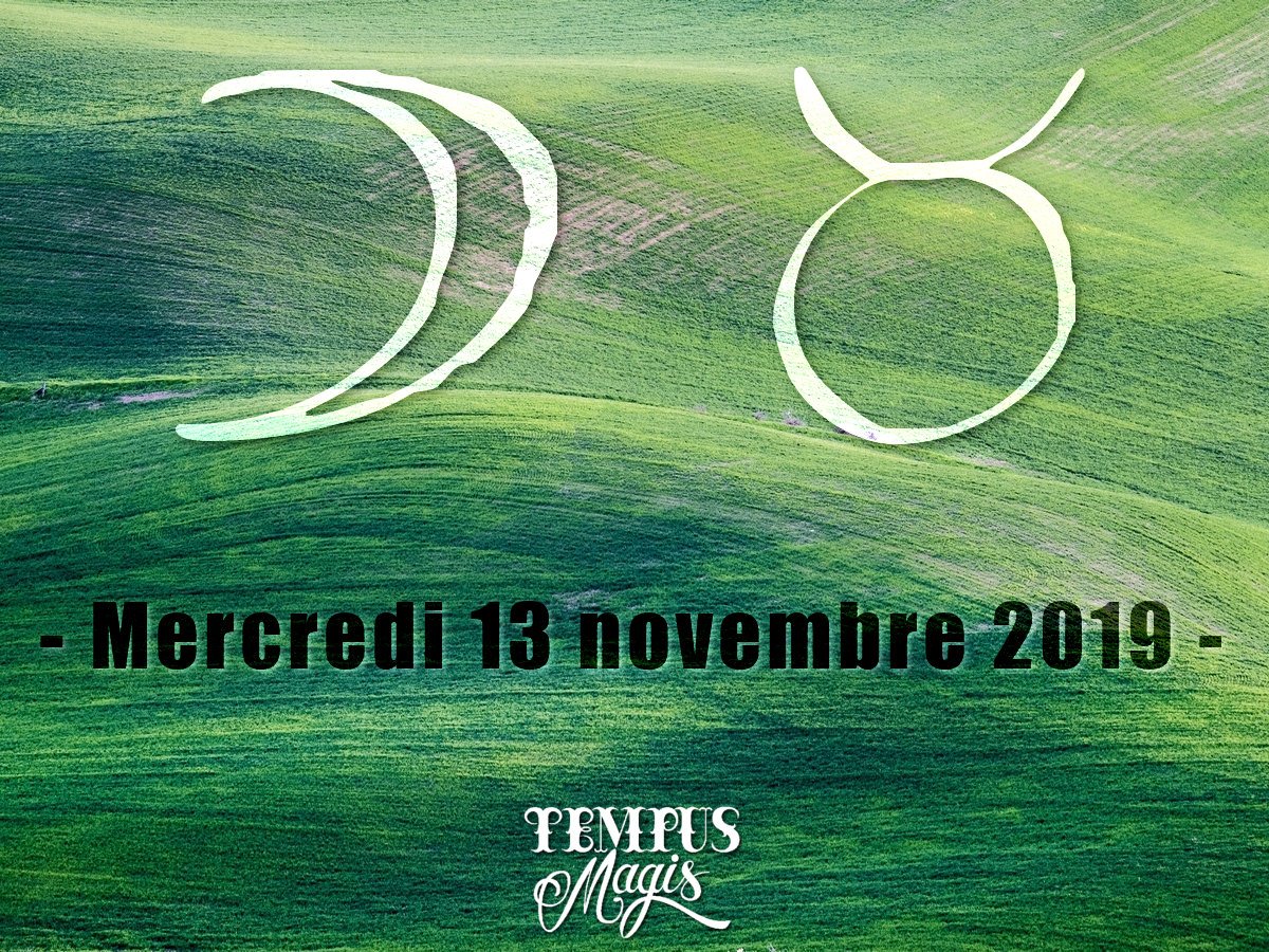 Astrologie du jour : Lune en Taureau - Novembre 2019