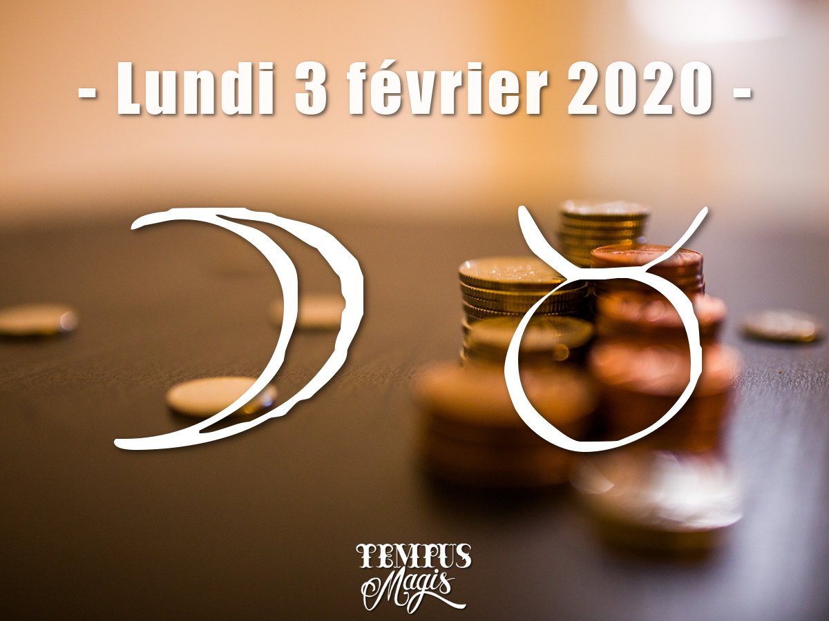 Astrologie sidérale : Lune en Taureau février 2020