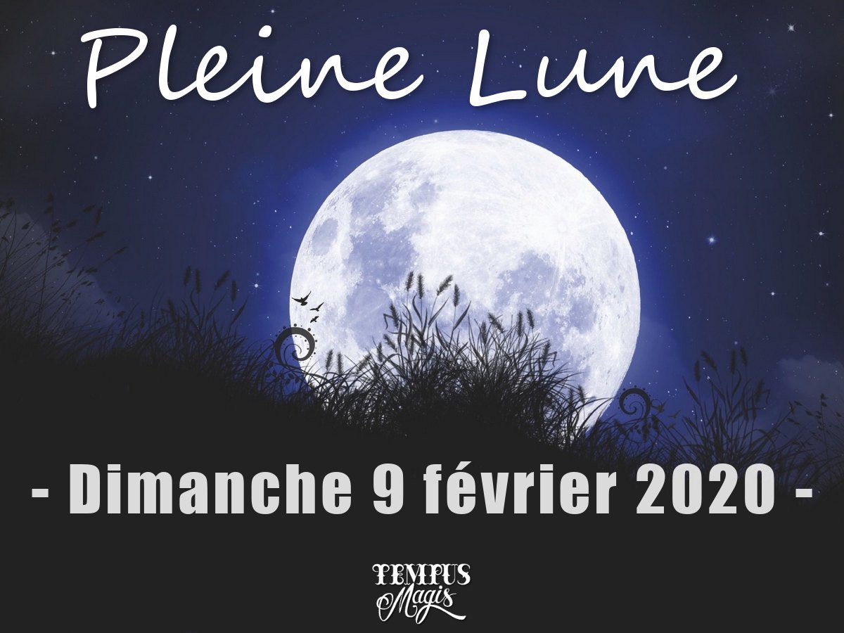 Pleine lune février 2020