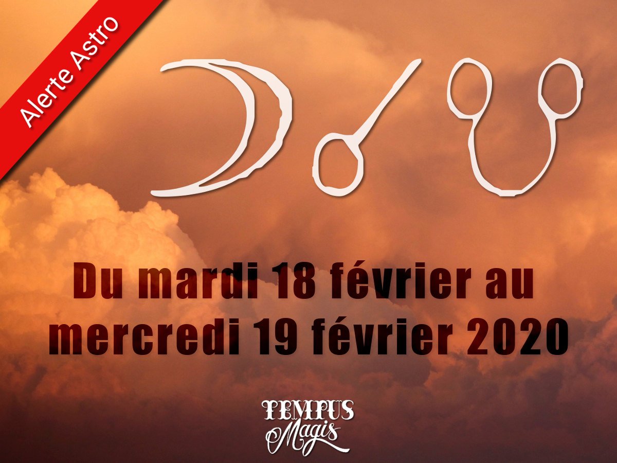 Conjonction Lune / Noeud lunaire Sud février 2020