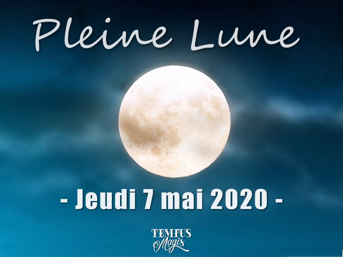 Pleine Lune mai 2020