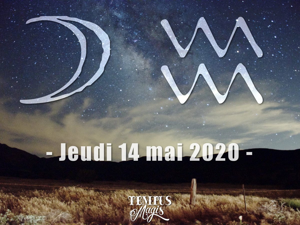 Mai 2020 : Lune en Verseau