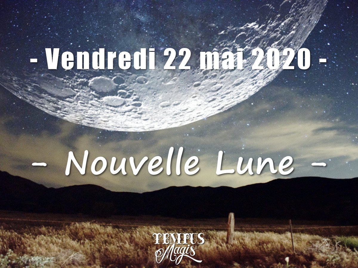 Nouvelle Lune mai 2020