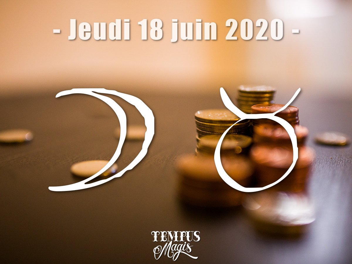 Astrologie sidérale : Lune en Taureau juin 2020