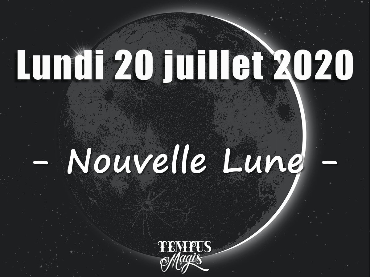 Astrologie du jour : Nouvelle Lune 20 juillet 2020