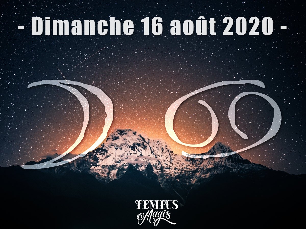 Astrologie sidérale : Lune en Cancer aout 2020