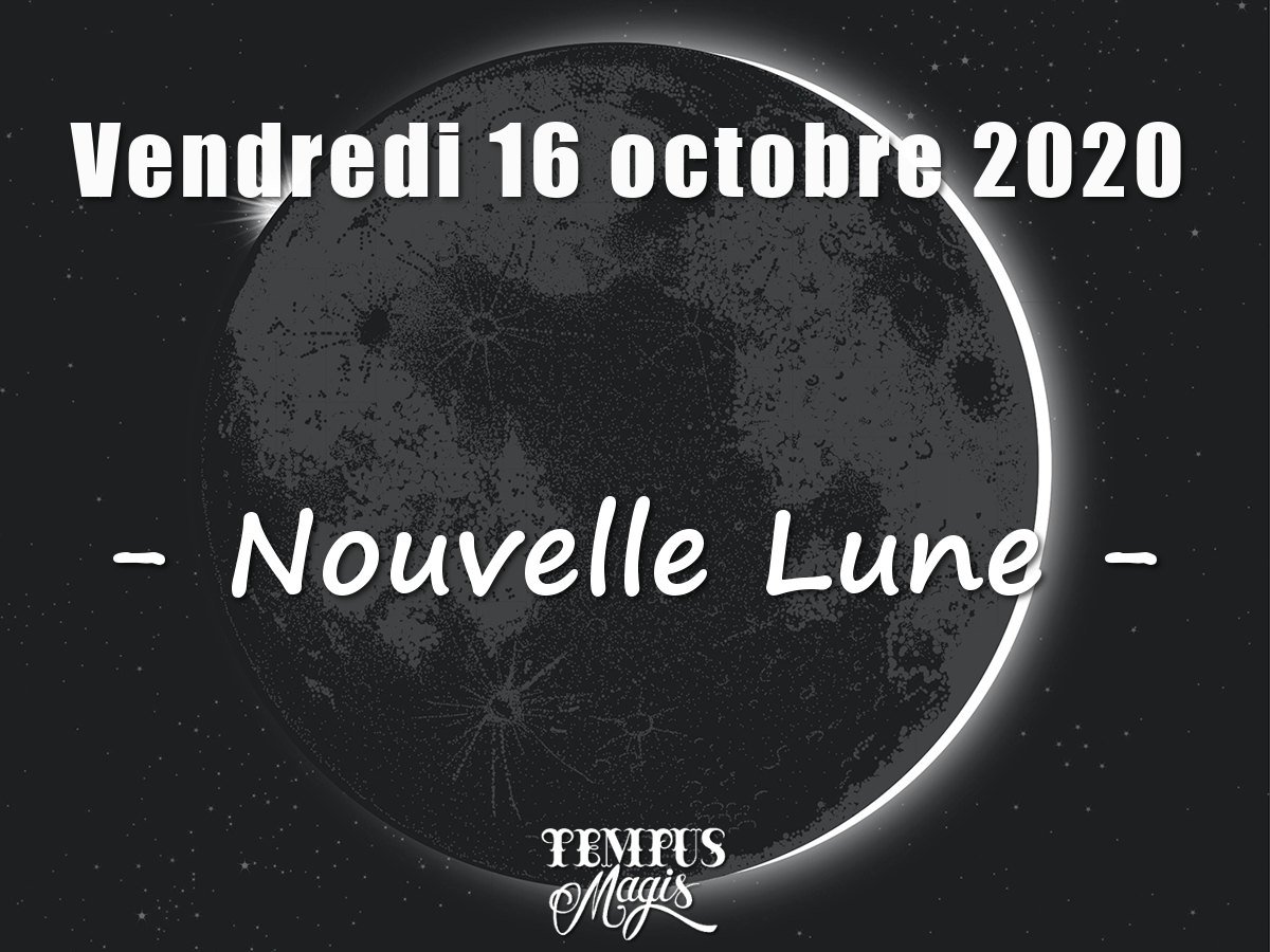 Nouvelle Lune octobre 2020