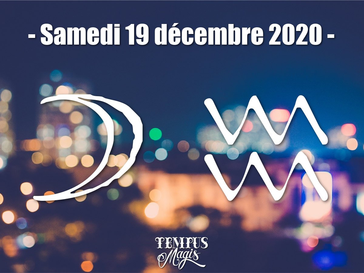 Décembre 2020 : Lune en Verseau 