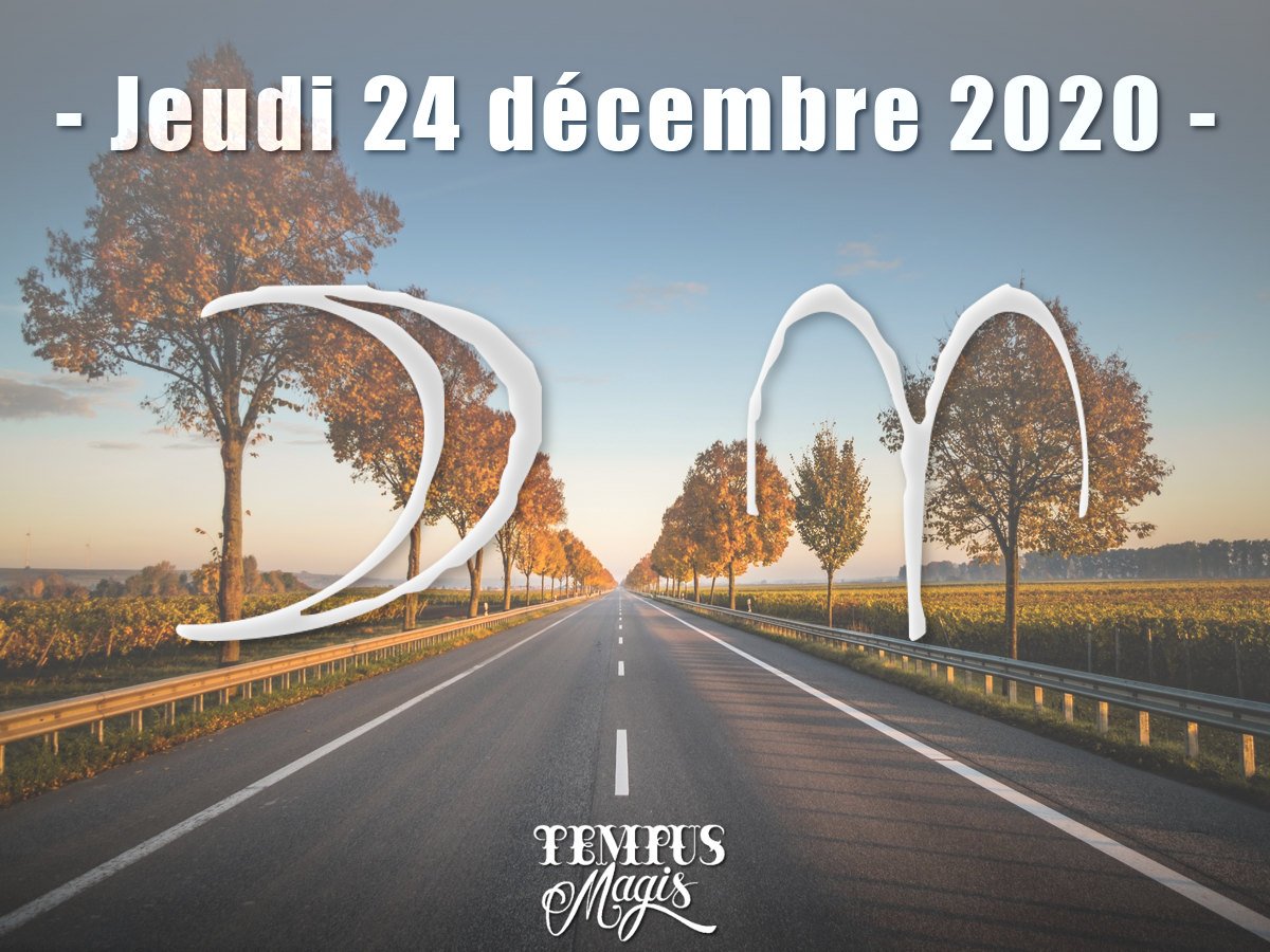 Décembre 2020 : Lune en Bélier 