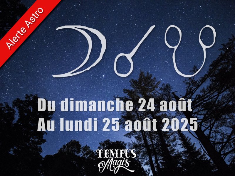 Conjonction Lune / Noeud lunaire Sud (24/08/2025)