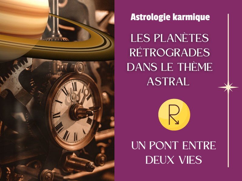 Les planètes rétrogrades : Un pont entre deux vies