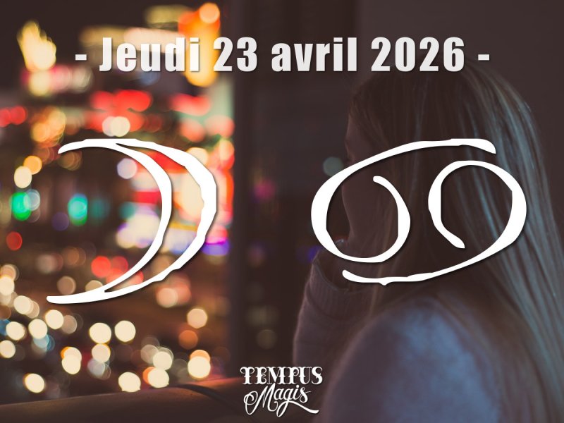 Lune en Cancer (23/04/2026)
