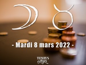 Lune en Taureau (08/03/2022)