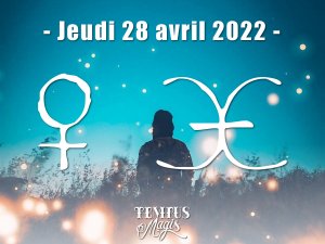 Vénus en Poissons (28/04/2022)