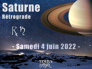 Saturne rétrograde (04/06/2022)