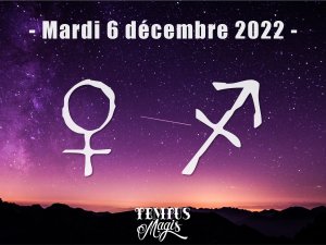 Vénus en Sagittaire (6/12/2022)