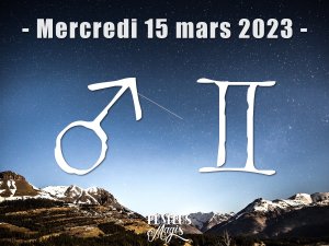 Mars en Gémeaux (15/03/2023)
