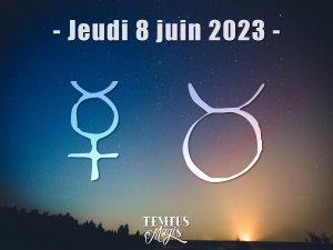 Mercure en Taureau (8/06/2023)
