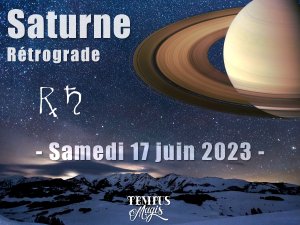 Saturne Rétrograde du 17 juin au 4 novembre 2023