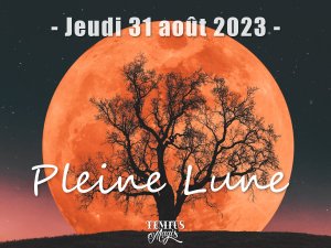 Pleine lune 31 août 2023