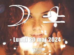 Lune en Balance (20/05/2024)