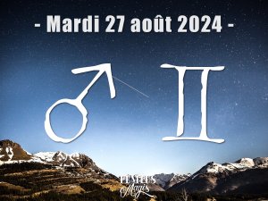 Mars en Gémeaux (27/08/2024)