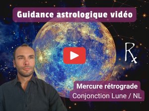 Guidance astrologique en vidéo (22/11/2024)
