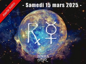 Mercure rétrograde - Samedi 15 mars 2025