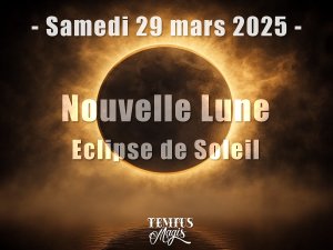 Nouvelle Lune et éclipse solaire (29/03/2025)