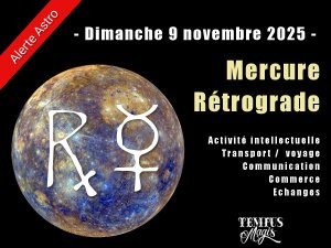 Mercure rétrograde - Dimanche 9 novembre 2025