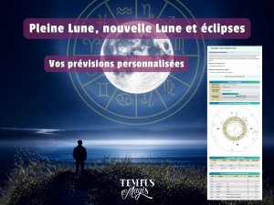 Nouvelle Lune, pleine Lune et éclipse : vos prévisions personnalisées en un clic