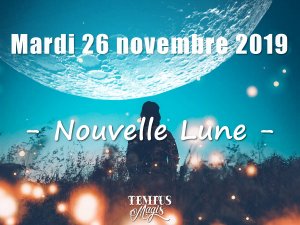 Nouvelle Lune (26/11/2019)