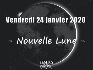 Nouvelle Lune (24/01/2020)