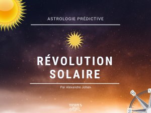 Tutoriel vidéo sur les révolutions solaires