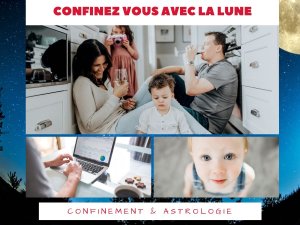 Astrologie et confinement : Confinez vous avec la Lune