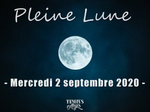 Pleine Lune 2 septembre 2020